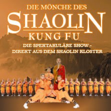 Die Mönche des Shaolin Kung Fu - Die spektakuläre Show