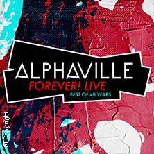 Alphaville Forever! Live - Best of 40 Years