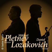 Mikhail Pletnev & Daniel Lozakovich