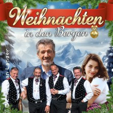 Weihnachten in den Bergen mit R. Forcher, O. Sattler & Kastel. Männerquartett