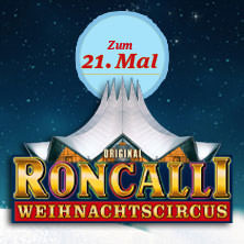 21. Roncalli Weihnachtscircus 2025/2026 | Berlin