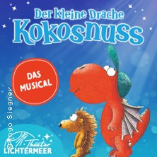 Der kleine Drache Kokosnuss - Das Musical | Theater Lichtermeer