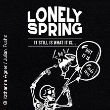 Lonely Spring - it still is what it is