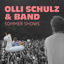 Olli Schulz & Band - Sommer Shows