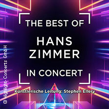 The Best of Hans Zimmer in Concert