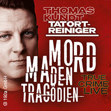 Thomas Kundt - Mord, Maden, Tragödien