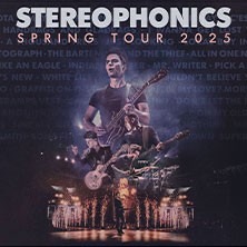 Stereophonics - Spring Tour 2025