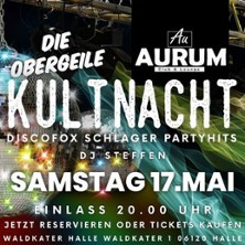 Die Obergeile Kultnacht | Aurum Club