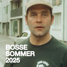 BOSSE - Sommer 2025