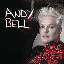 Andy Bell - New Solo Tour from Erasure's Andy Bell