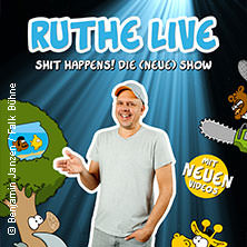 Ralph Ruthe - Ruthe Live - Shit Happens - Die (neue) Show