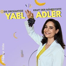 Yael Adler - Die großartige Kraft der Nährstoffe