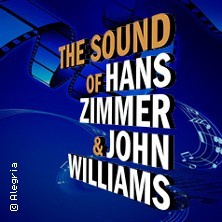 The Sound of Hans Zimmer & John Williams