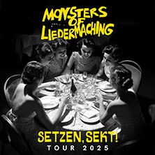 Monsters Of Liedermaching - Setzen, Sekt!