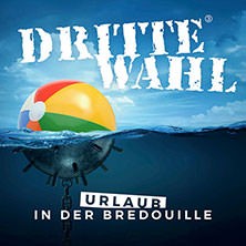 Dritte Wahl - Urlaub in der Bredouille