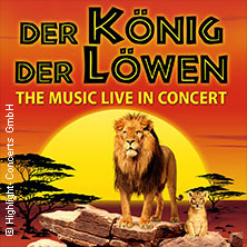 Der König der Löwen - The Music live in Concert