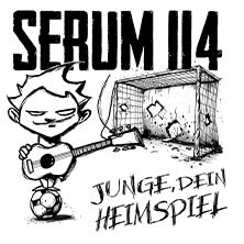 Serum 114 - Junge, Dein Heimspiel