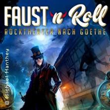 Faust'n'Roll - Rocktheater nach Goethe: Tour 2025