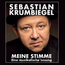 Sebastian Krumbiegel: Meine Stimme - Zwischen Haltung und Unterhaltung