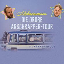 Mehnersmoos - Die Große Arschrapper Tour