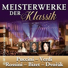 Meisterwerke der Klassik - Puccini, Verdi, Rossini, Bizet, Dvorák