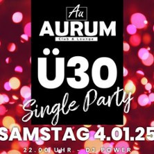 Ü30 Singleparty| Aurum Club - Waldkater Halle