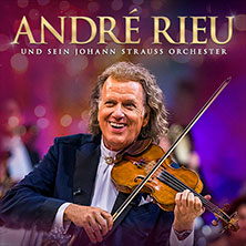 Tickets Kultur André Rieu - Tour 2023/2024 Messehalle Erfurt