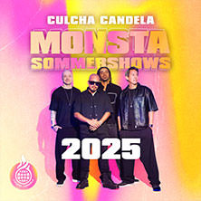 Culcha Candela - MONSTA Sommer Shows 2025