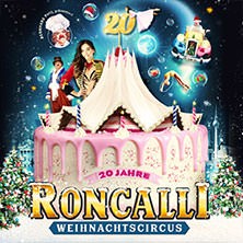 20. Roncalli Weihnachtscircus 2024/2025 | Berlin