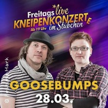 Stübchenkonzert: Goosebumps