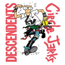 Descendents + Circle Jerks