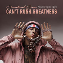 Central Cee - Can't Rush Greatness 2025 World Tour