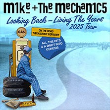 Mike + The Mechanics - Looking Back - Living The Years 2025 Tour