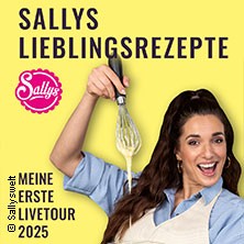 Sallys Lieblingsrezepte - Meine Erste Livetour 2025