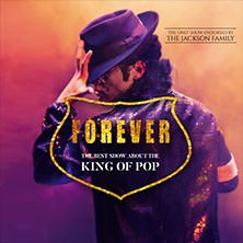 Forever - The Best Show About The King Of Pop