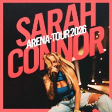 Sarah Connor - Arena-Tour 2026