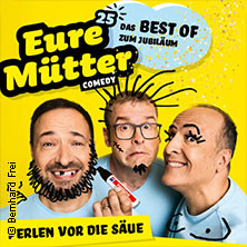 Eure Mütter - Perlen vor die Säue - Das Best Of zum Jubiläum