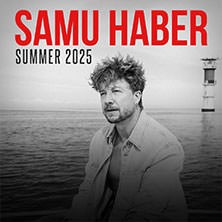 Samu Haber - Summer 2025