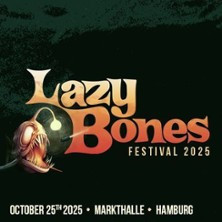 Lazy Bones Festival 2025