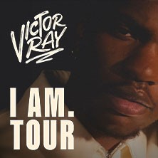 Victor Ray - I Am. Tour