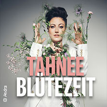 TAHNEE - BLÜTEZEIT