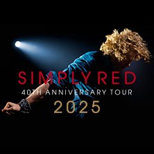 Simply Red - 40th Anniversary Tour 2025