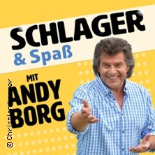 Schlager & Spaß mit Andy Borg und Gästen