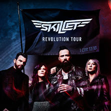 SKILLET | Revolution Tour