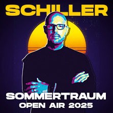 Schiller - Sommertraum - Open Air 2025